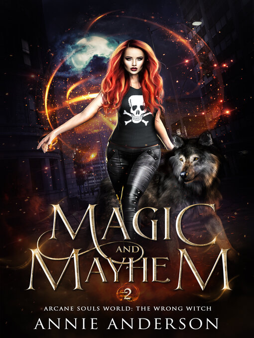Title details for Magic and Mayhem by Annie Anderson - Available